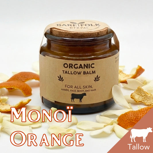 Organic beef tallow balm - Orange & Monoï